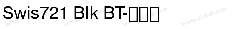 Swis721 BIk BT字体转换